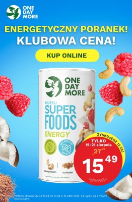 One Day More - gazetka promocyjna Produkt dla klubu od piątku 15.08 do czwartku 21.08