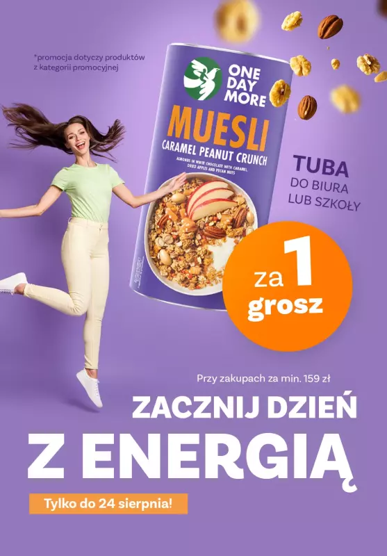 One Day More - gazetka promocyjna Promocja za 1 grosz od piątku 22.08 do niedzieli 24.08