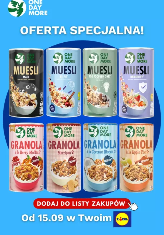 One Day More - gazetka promocyjna Oferta specjalna w Lidlu od poniedziałku 15.09 do niedzieli 21.09