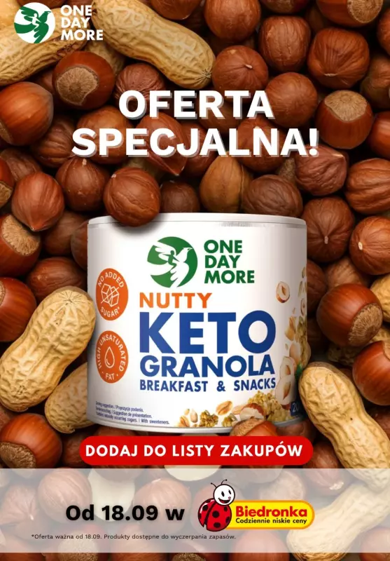One Day More - gazetka promocyjna Oferta specjalna w Biedronce od czwartku 18.09 do środy 24.09