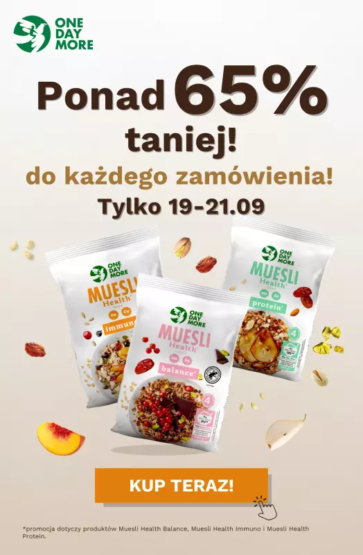One Day More - gazetka promocyjna Ponad 65% taniej  