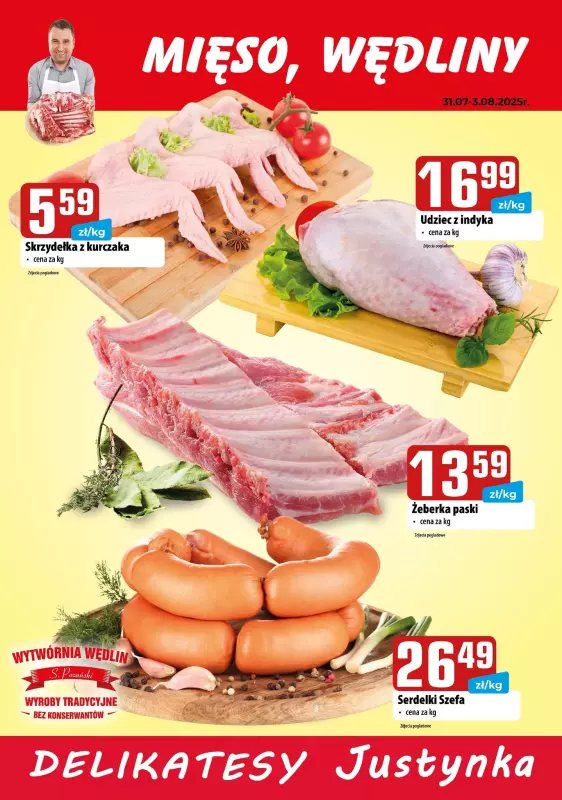 Delikatesy Justynka - gazetka promocyjna Plakaty promocyjne od czwartku 31.07 do niedzieli 03.08