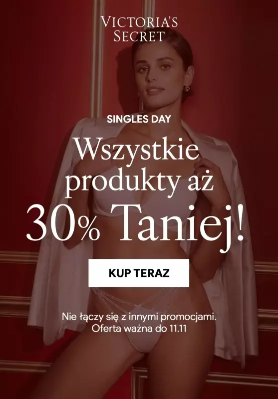 Victoria's Secret - gazetka promocyjna Wszystkie produkty aż 30% taniej od piątku 08.11 do poniedziałku 11.11