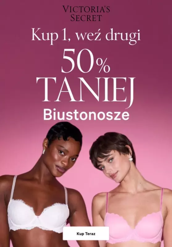 Victoria's Secret - gazetka promocyjna -50% na drugi biustonosz od czwartku 20.02 do niedzieli 23.02