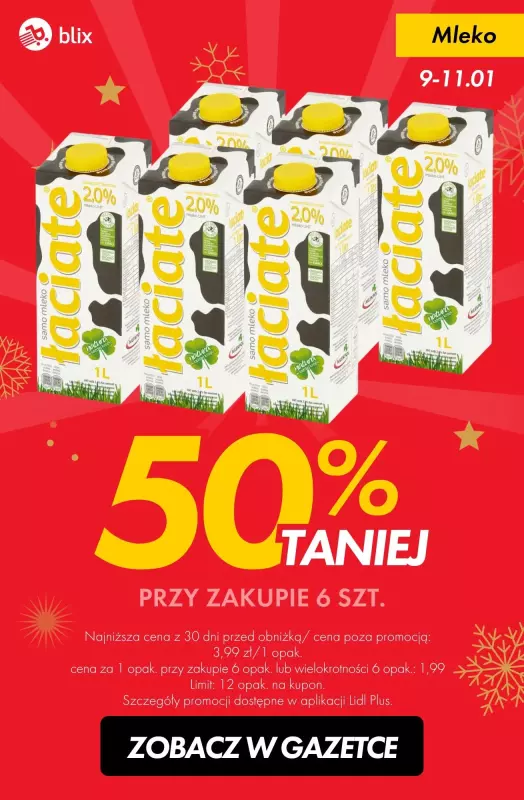 #TOP produkty - gazetka promocyjna Mleko -50% przy zakupie sześciu od czwartku 09.01 do soboty 11.01