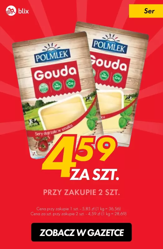 #TOP produkty - gazetka promocyjna Ser gouda za 4,59 zł przy zakupie 2 szt. od środy 08.01 do wtorku 14.01