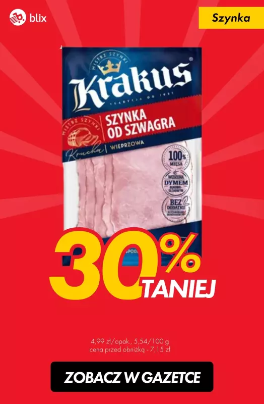 #TOP produkty - gazetka promocyjna Szynka 30% taniej! od środy 08.01 do soboty 11.01