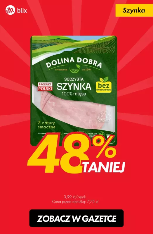 #TOP produkty - gazetka promocyjna Szynka 48% TANIEJ! od poniedziałku 13.01 do soboty 18.01