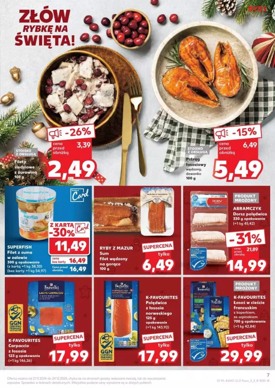 #Świąteczne zakupy - gazetka promocyjna Oferta Kaufland - Smak Świąt od czwartku 21.11 do wtorku 24.12 - strona 7