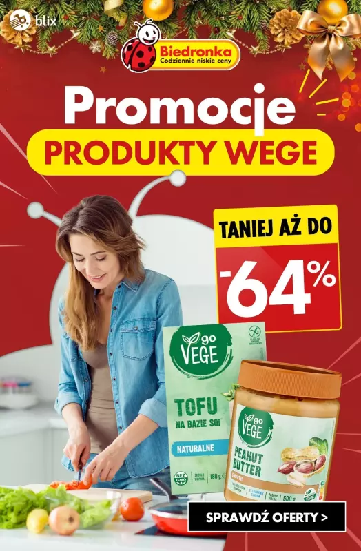 #Świąteczne zakupy - gazetka promocyjna Promocje na PRODUKTY WEGE do -64% od poniedziałku 02.12 do soboty 07.12