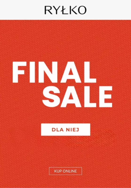 Ryłko - gazetka promocyjna FINAL SALE - dla niej od czwartku 23.01 