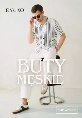 Ryłko - gazetka promocyjna Wiosenne buty męskie od 199,99 zł od poniedziałku 19.05 