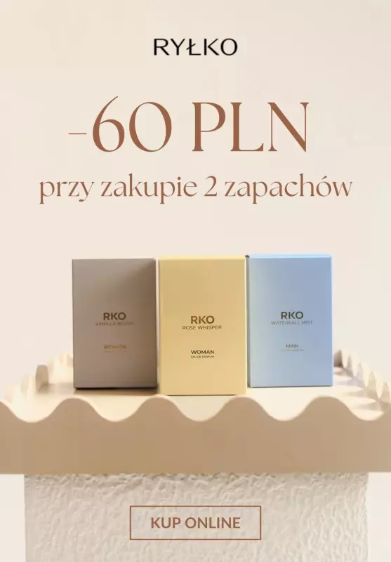 Ryłko - gazetka promocyjna -60 PLN przy zakupie 2 zapachów od soboty 20.09 do soboty 27.09