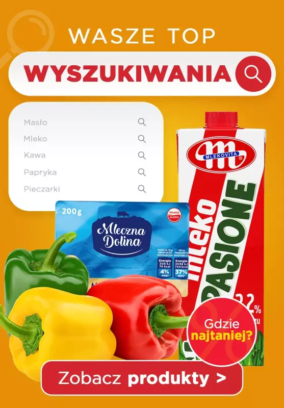 #Wasz wybór - gazetka promocyjna Wasze TOP WYSZUKIWANIA! od soboty 01.02 do piątku 07.02