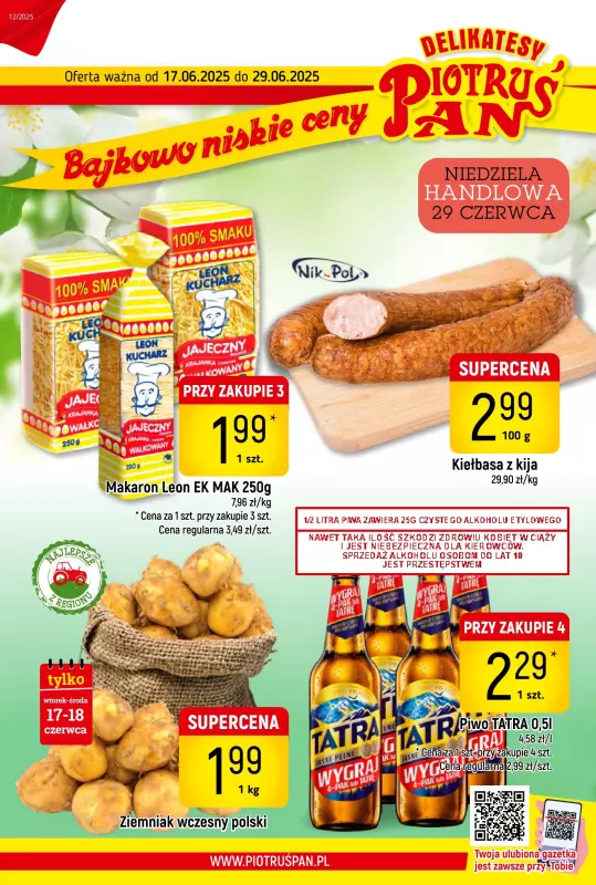 Delikatesy Piotruś Pan - gazetka promocyjna Gazetka od wtorku 17.06 do niedzieli 29.06