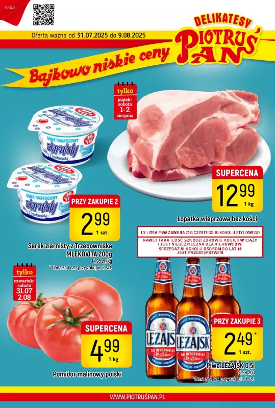 Delikatesy Piotruś Pan - gazetka promocyjna Gazetka od czwartku 31.07 do soboty 09.08