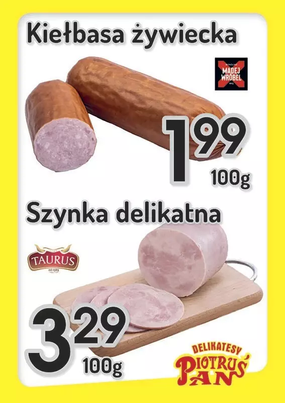 Delikatesy Piotruś Pan - gazetka promocyjna Plakaty promocyjne od piątku 01.08 do środy 06.08