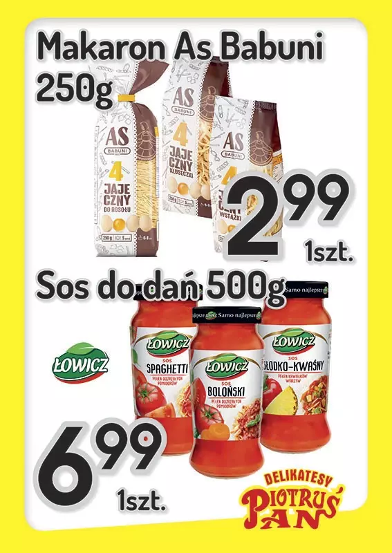 Delikatesy Piotruś Pan - gazetka promocyjna Plakaty promocyjne od środy 20.08 do środy 27.08