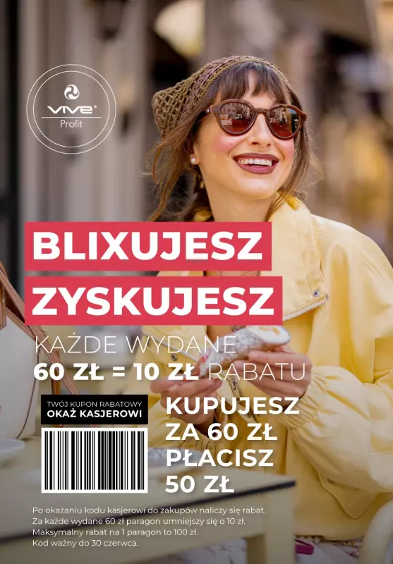 Vive Profit - gazetka promocyjna Gazetka od środy 11.06 do poniedziałku 30.06