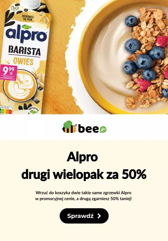 Bee.pl - gazetka promocyjna Drugi wielopak Alpro -50% od soboty 19.04 do środy 30.04
