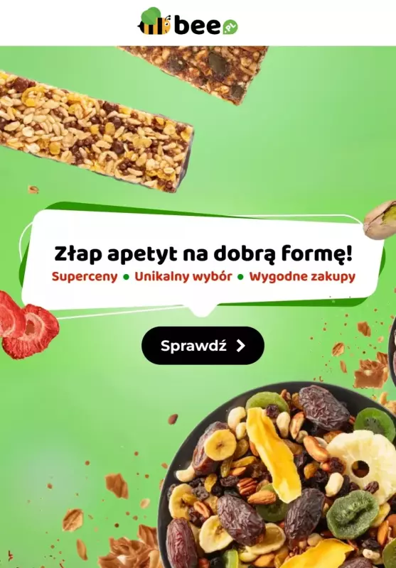 Bee.pl - gazetka promocyjna Złap apetyt na dobrą formę! od piątku 02.05 do czwartku 08.05