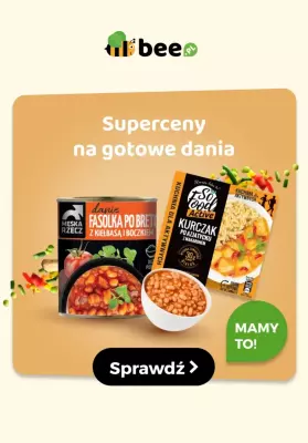 Bee.pl - gazetka promocyjna Superceny na gotowe dania! od poniedziałku 05.05 do niedzieli 11.05