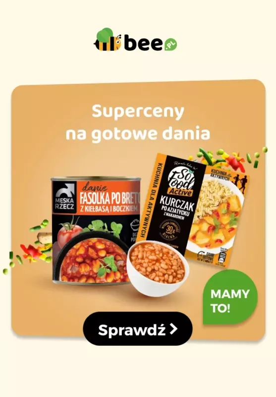 Bee.pl - gazetka promocyjna Superceny na gotowe dania! od poniedziałku 05.05 do niedzieli 11.05