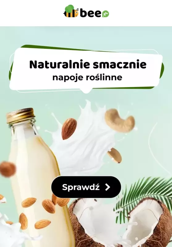 Bee.pl - gazetka promocyjna Napoje roślinne w SUPER cenach! od wtorku 13.05 do wtorku 20.05