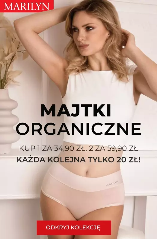Marilyn - gazetka promocyjna Majtki organiczne w supercenach – z każdą parą taniej!  