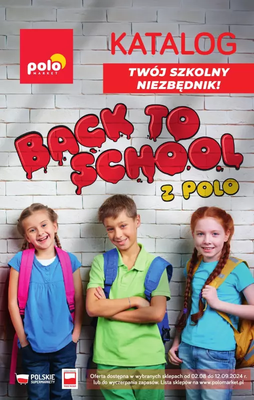 POLOmarket - gazetka promocyjna Back to school z Polo od piątku 02.08 do czwartku 12.09