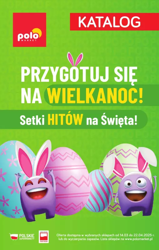 POLOmarket - gazetka promocyjna Katalog Przygotuj się na Wielkanoc  