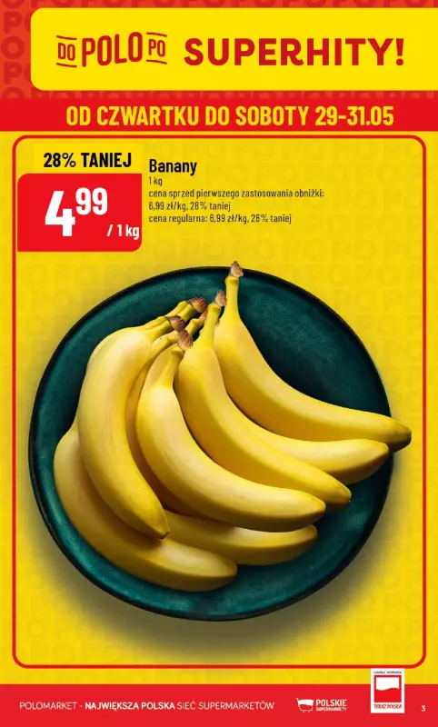 POLOmarket - gazetka promocyjna Gazetka od środy 28.05 do wtorku 03.06 - strona 3