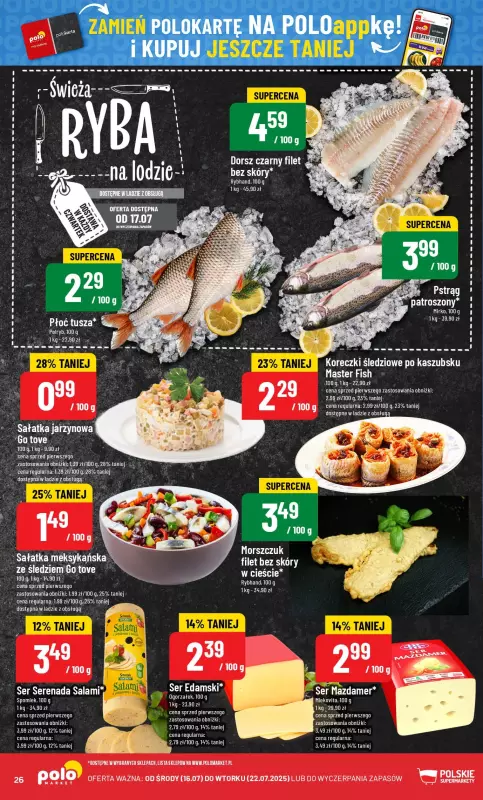 POLOmarket - gazetka promocyjna Gazetka od środy 16.07 do wtorku 22.07 - strona 26