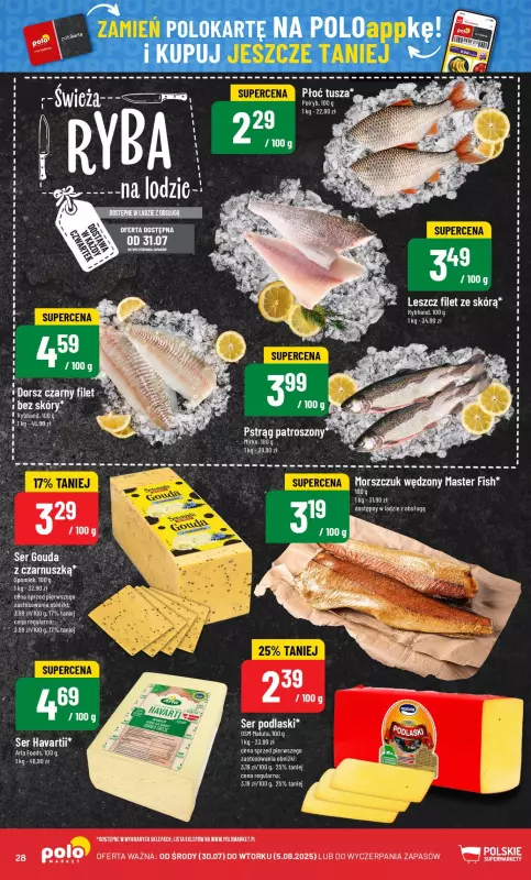 POLOmarket - gazetka promocyjna Gazetka od środy 30.07 do wtorku 05.08 - strona 28