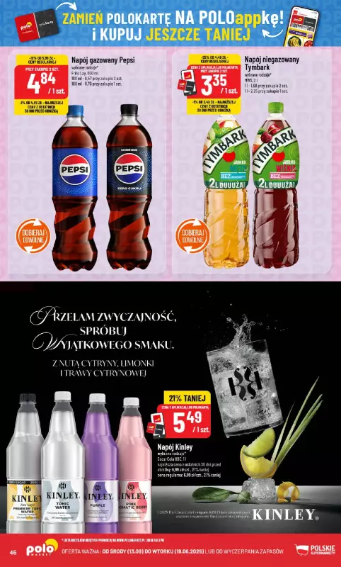POLOmarket - gazetka promocyjna Gazetka od środy 13.08 do wtorku 19.08 - strona 46