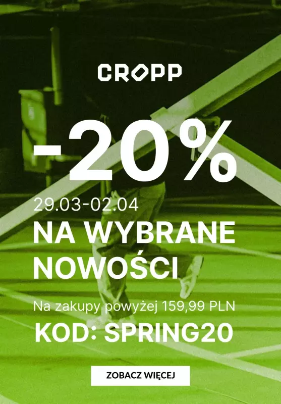 Cropp - gazetka promocyjna -20% na wybrane nowości od piątku 29.03 do wtorku 02.04