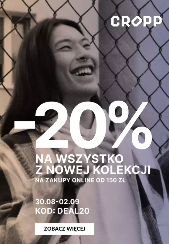 Cropp - gazetka promocyjna -20% na wszystko z nowej kolekcji od piątku 30.08 do poniedziałku 02.09