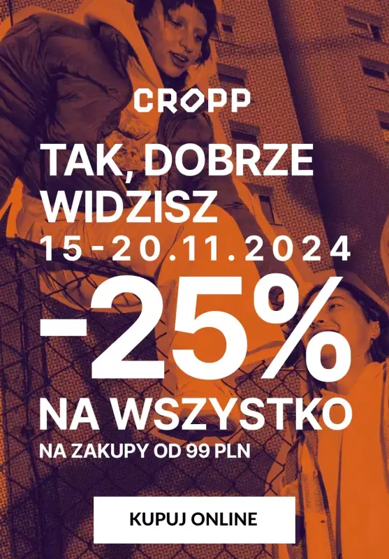 Cropp - gazetka promocyjna -25% na wszystko od piątku 15.11 do środy 20.11