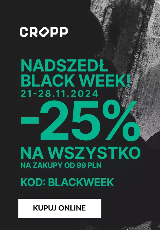 Cropp - gazetka promocyjna -25% na wszystko od czwartku 21.11 do czwartku 28.11