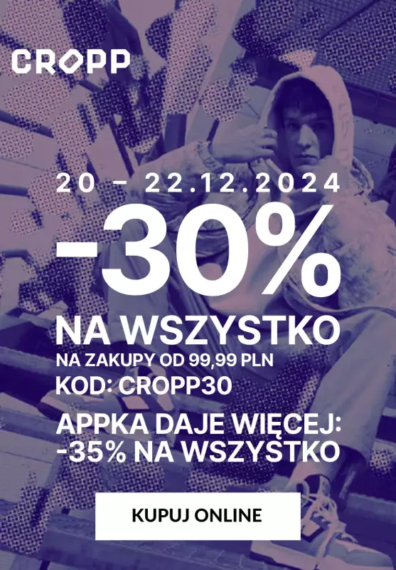 Cropp - gazetka promocyjna -30% na wszystko  