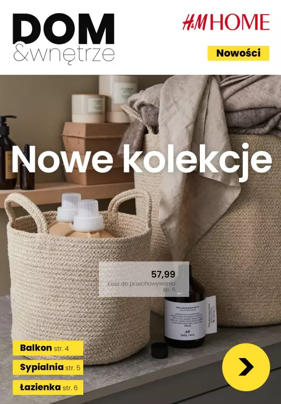 H&M - gazetka promocyjna Dom i Wnętrze I Nowe kolekcje od 14,99 zł  