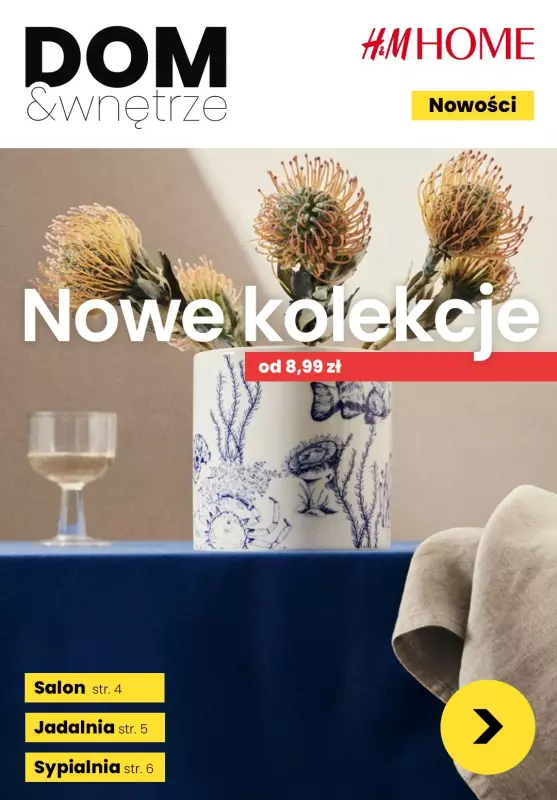 H&M - gazetka promocyjna Dom i Wnętrze I Nowe kolekcje od 8,99 zł  