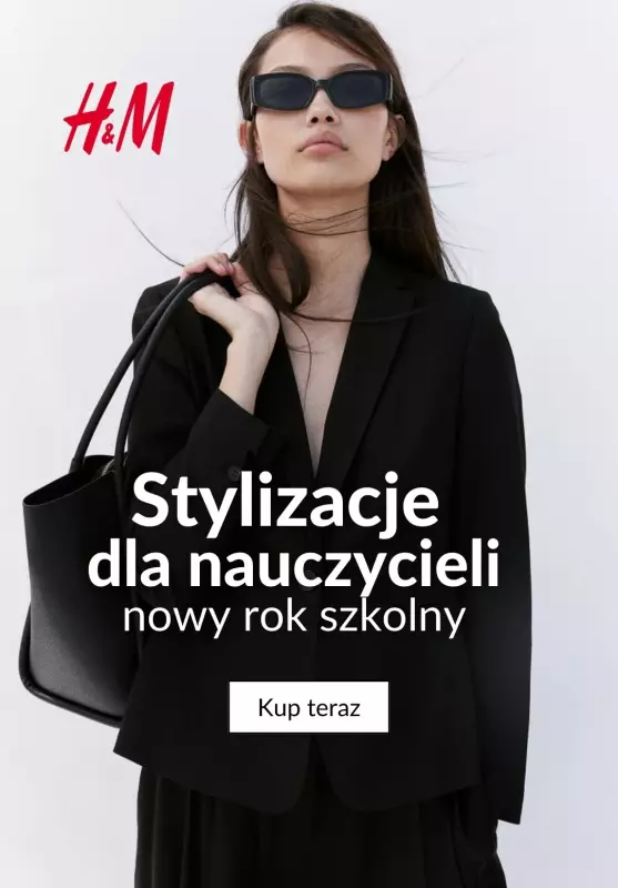 H&M - gazetka promocyjna Stylizacje dla nauczycieli na nowy rok szkolny od czwartku 08.08 do czwartku 15.08