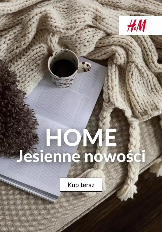 H&M - gazetka promocyjna HOME: Jesienne nowości od piątku 23.08 do niedzieli 01.09