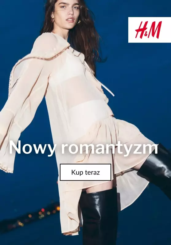 H&M - gazetka promocyjna Nowy romantyzm  