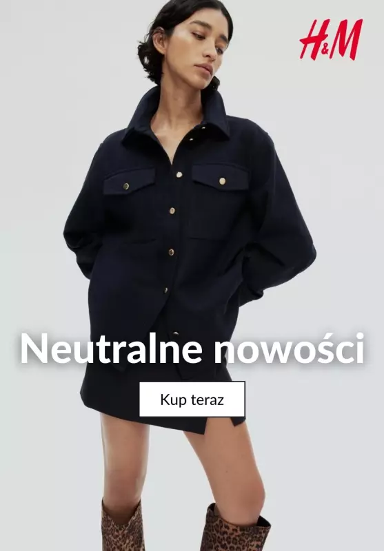 H&M - gazetka promocyjna Neutralne nowości od poniedziałku 14.10 do poniedziałku 21.10