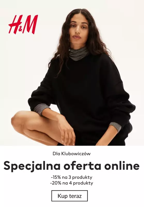 H&M - gazetka promocyjna -20% lub -15% - specjalny rabat dla klubowiczów od środy 16.10 