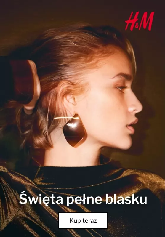 H&M - gazetka promocyjna Święta pełne blasku  