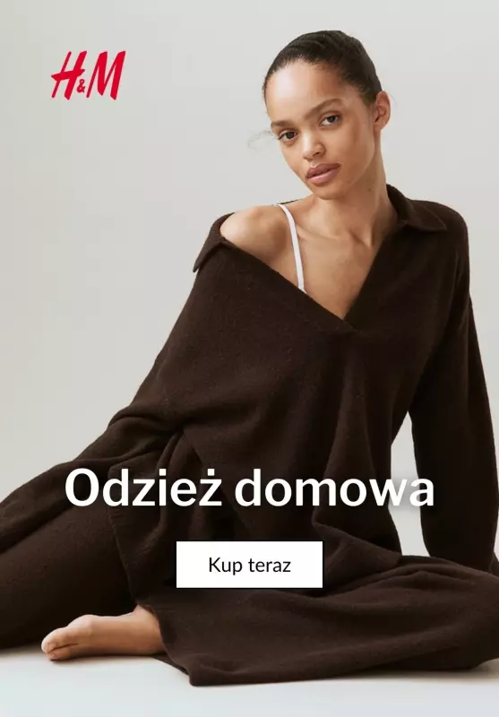 H&M - gazetka promocyjna Odzież domowa od piątku 10.01 do niedzieli 19.01