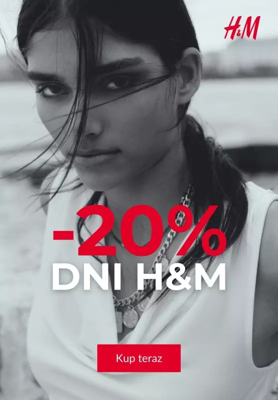 H&M - gazetka promocyjna -20% dni H&M od piątku 23.05 